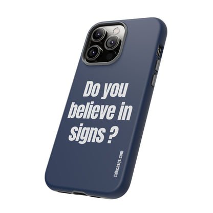 Do you believe in signs?