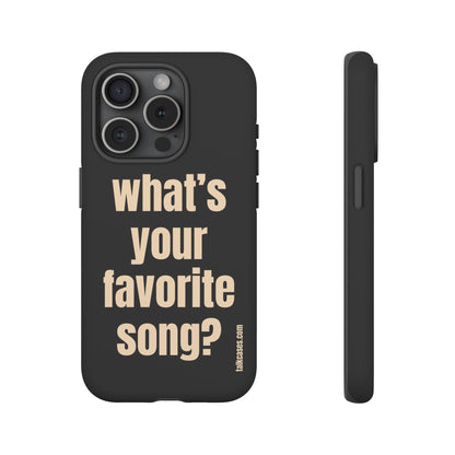 What's your favorite song?