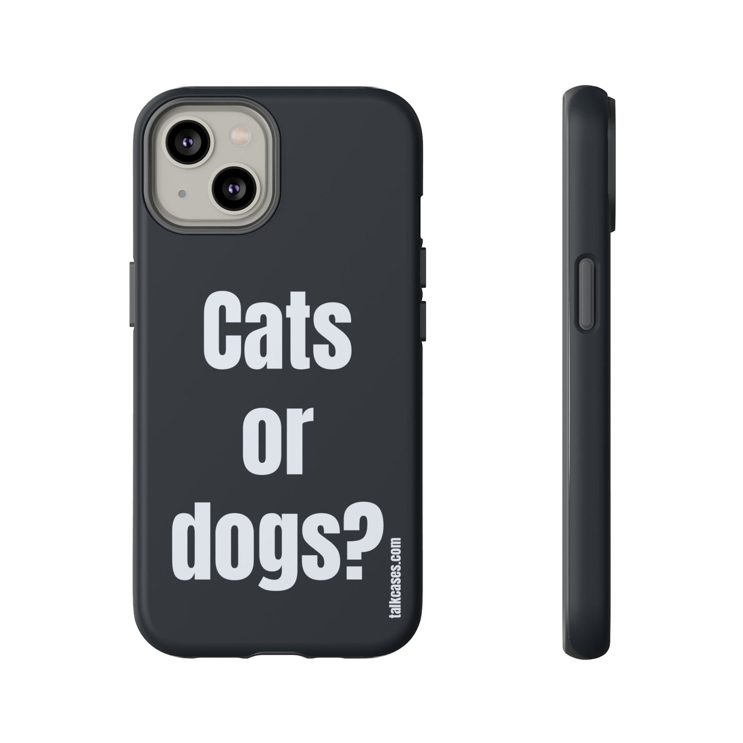 Cats or dogs?