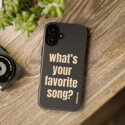 What's your favorite song?