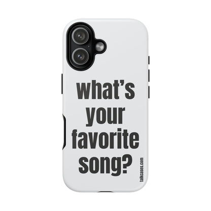 What's your favorite song?
