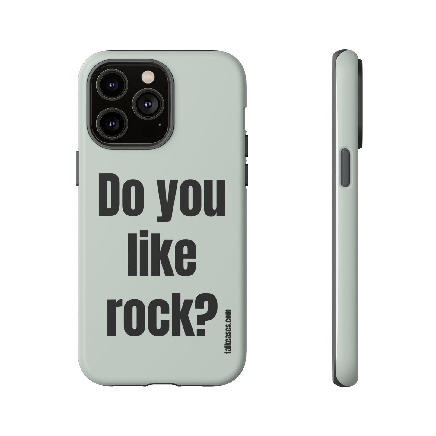Do you like rock?