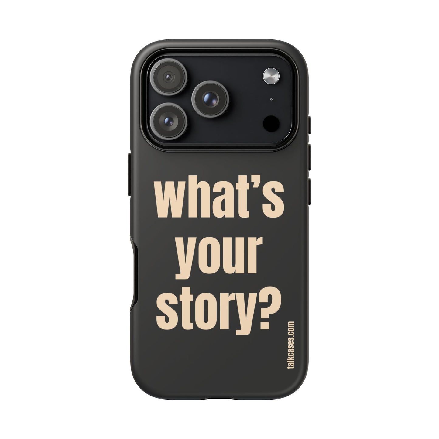 What's your story?
