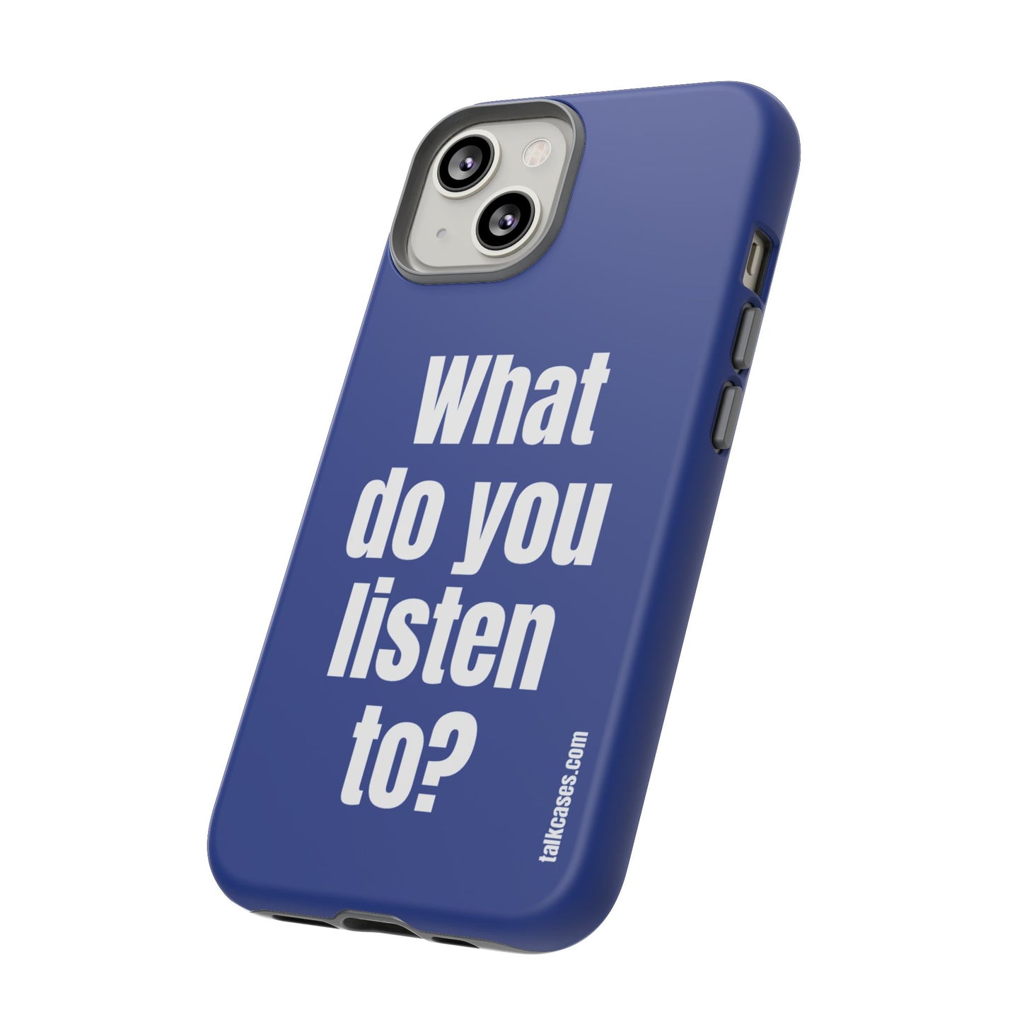 What do you listen to?