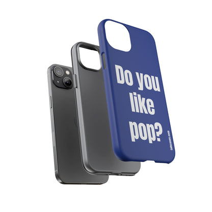 Do you like pop?