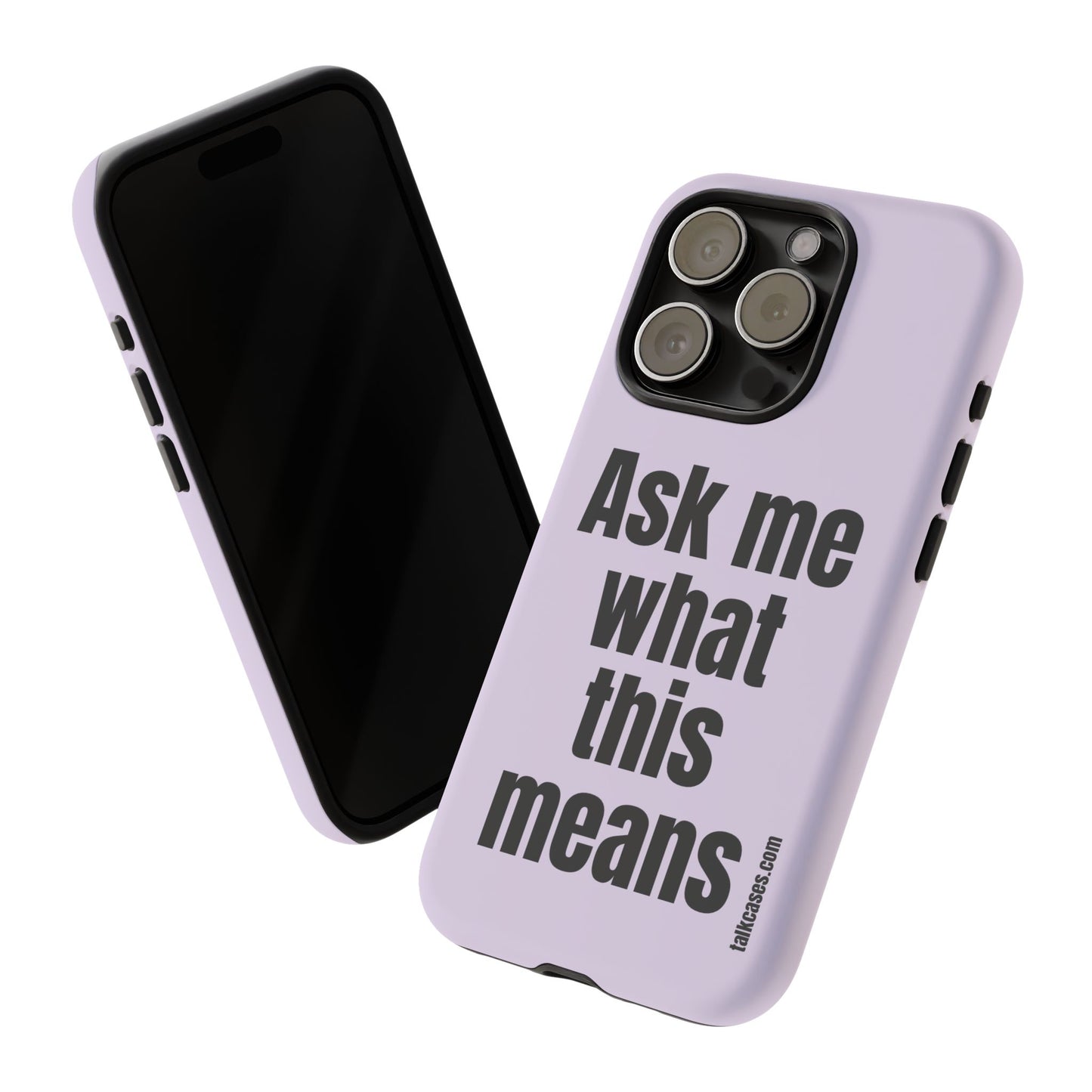 Ask me what this means