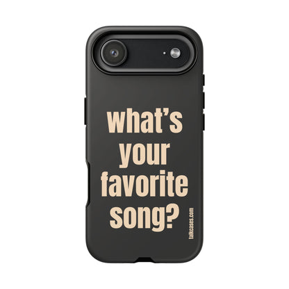 What's your favorite song?