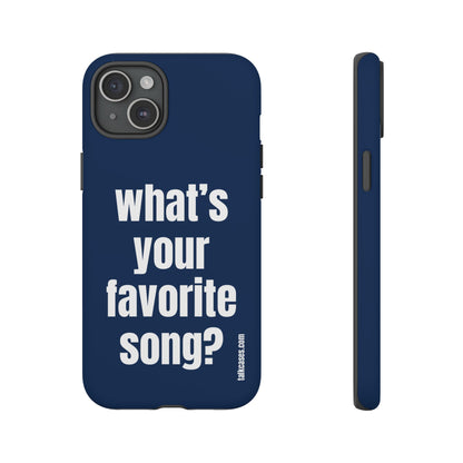 What's your favorite song?