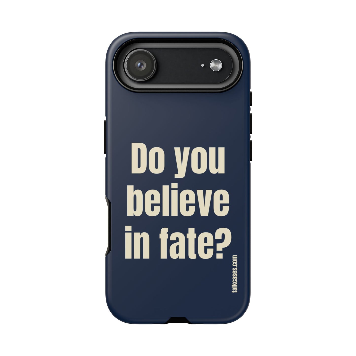 Do you believe in fate?