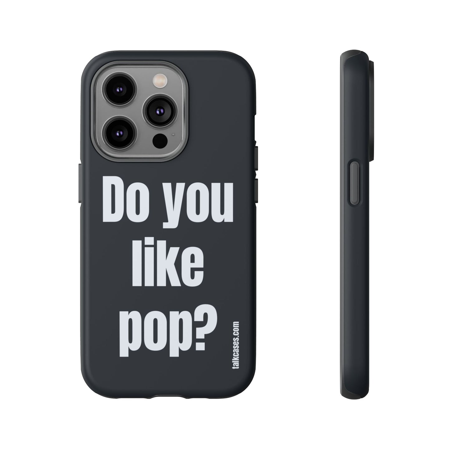 Do you like pop?