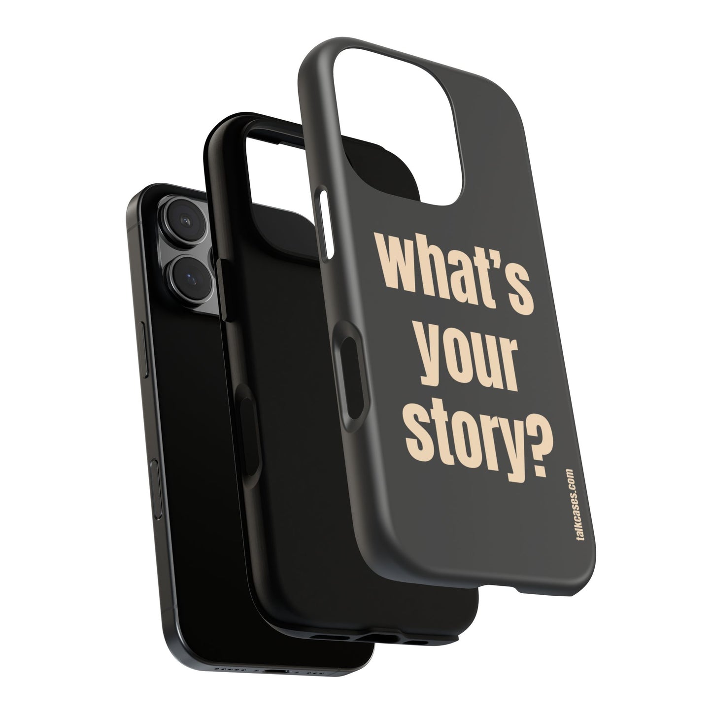 What's your story?