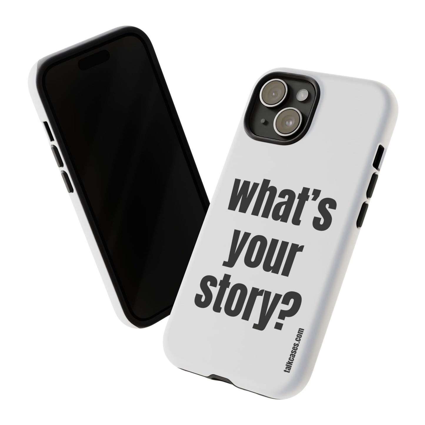 What's your story?