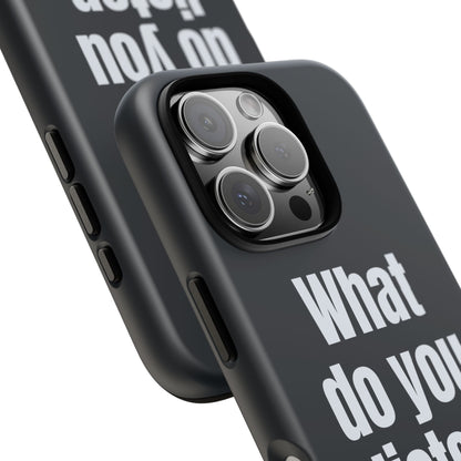 What do you listen to?