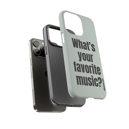 What's your favorite music?