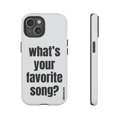 What's your favorite song?