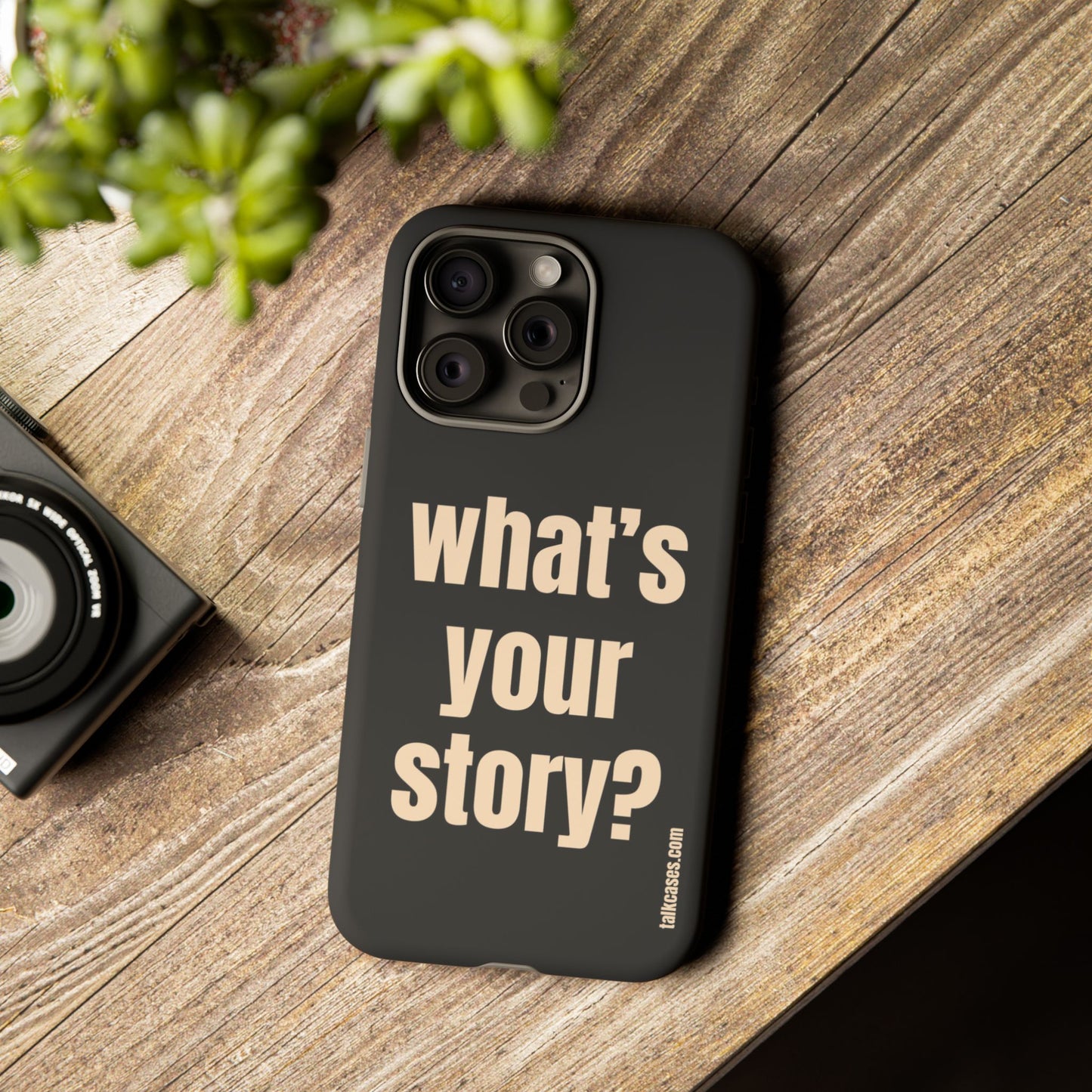What's your story?