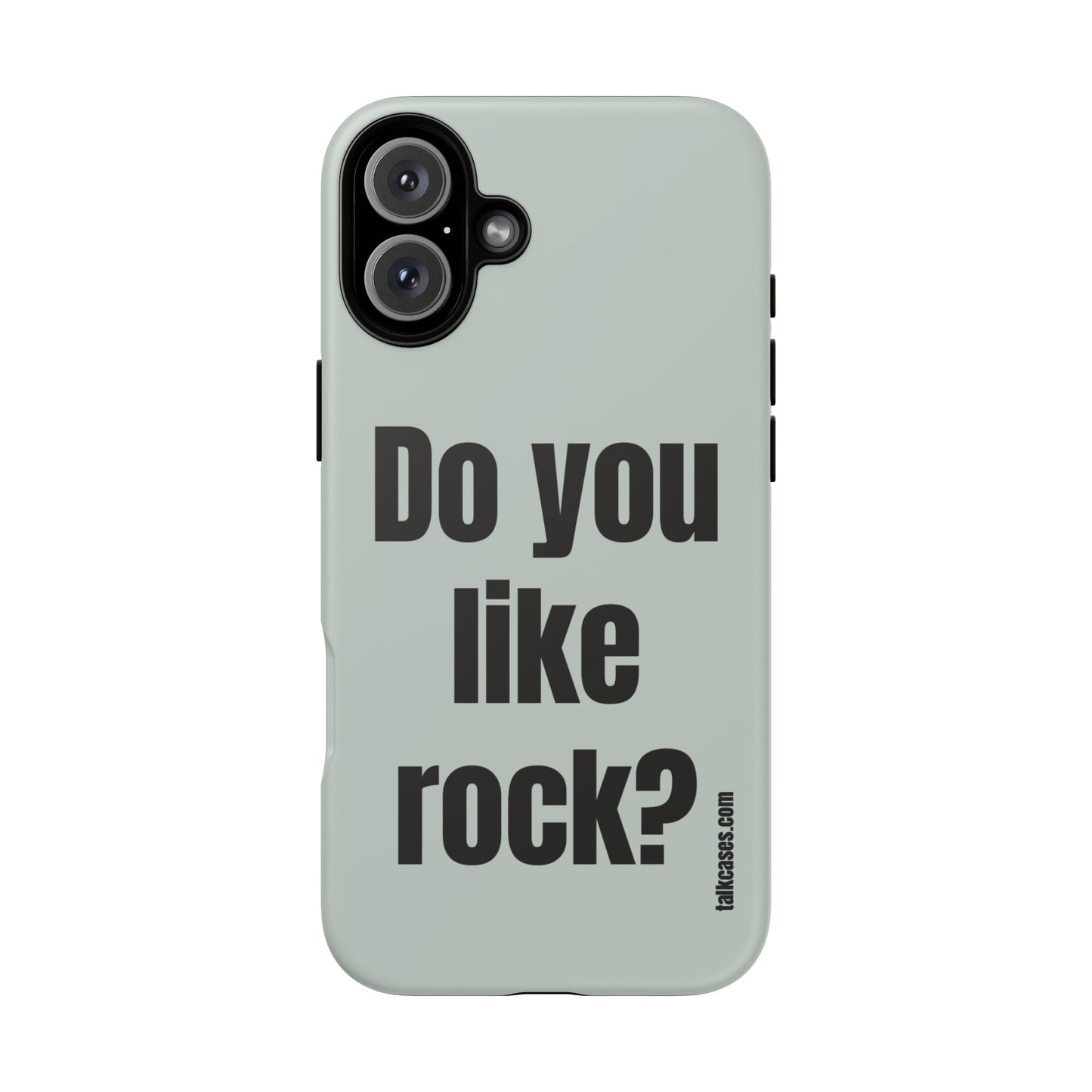 Do you like rock?