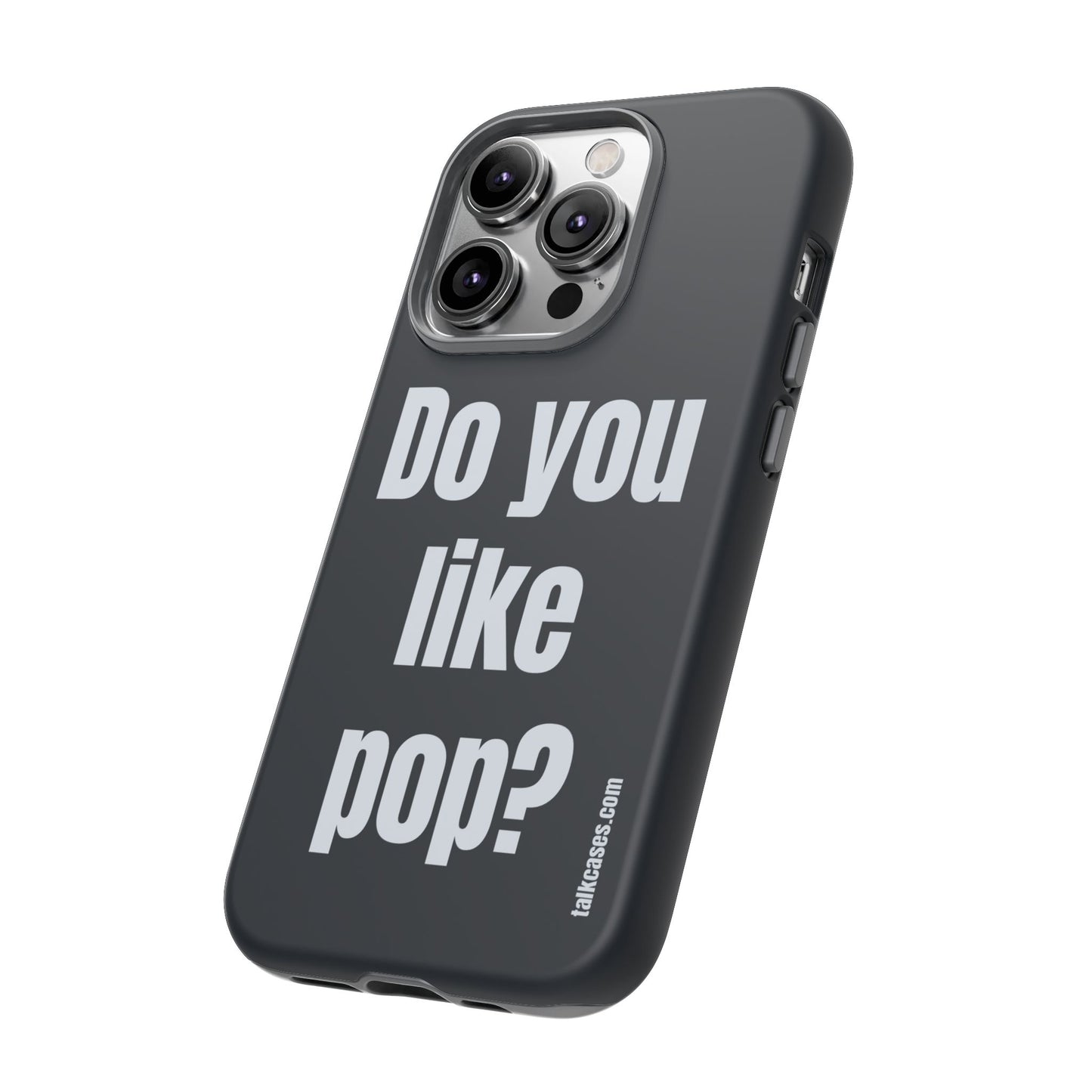 Do you like pop?