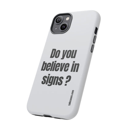 Do you believe in signs?