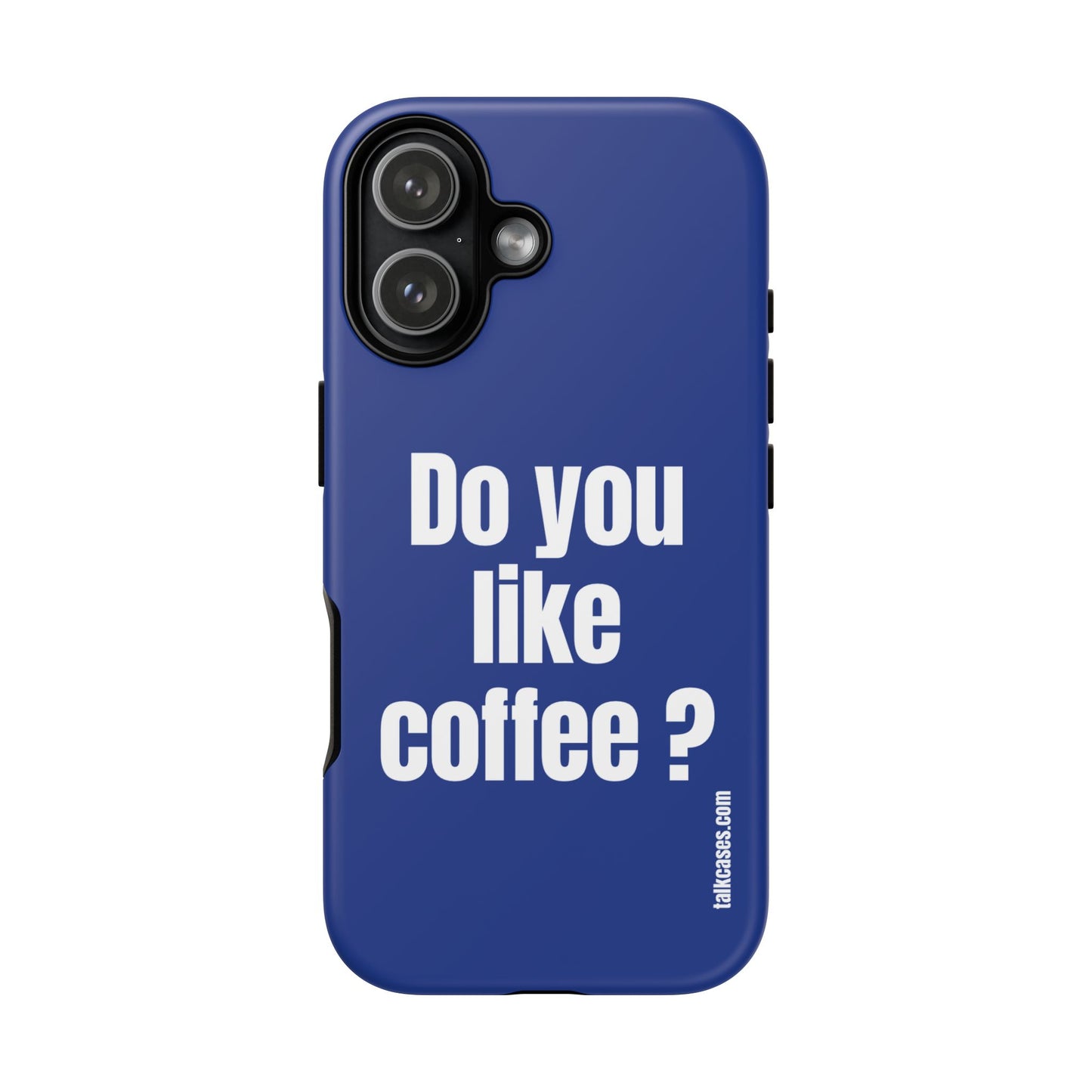 Do you like coffee?