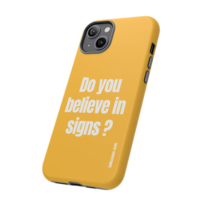 Do you believe in signs?