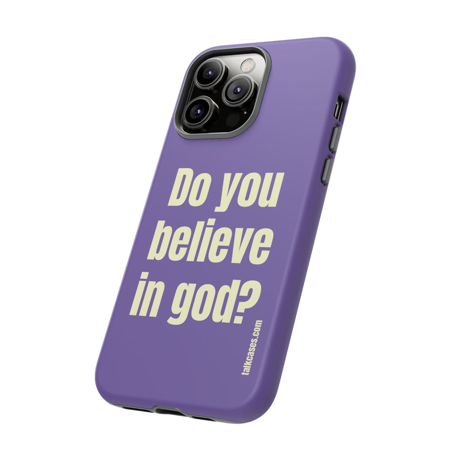 Do you believe in god?