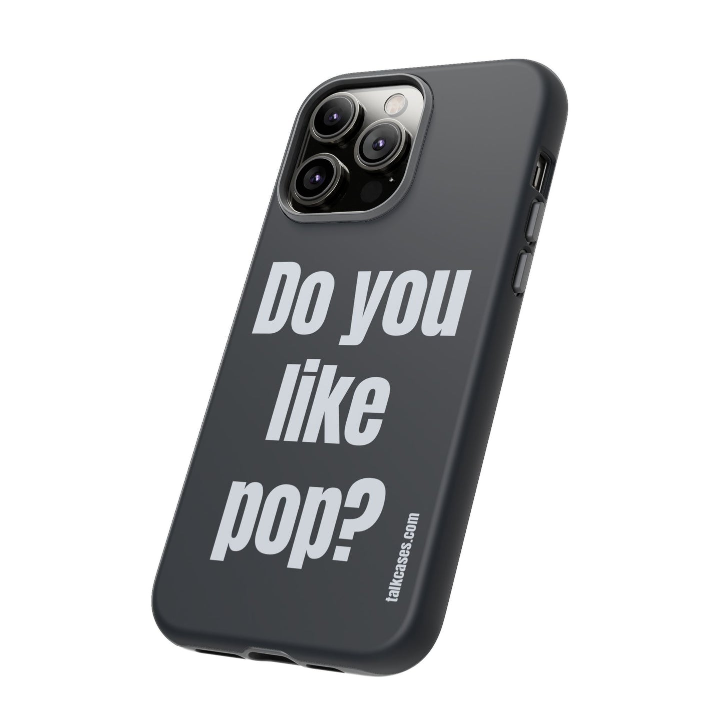 Do you like pop?
