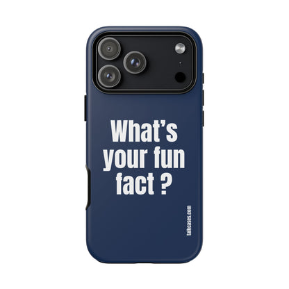 What's your fun fact?