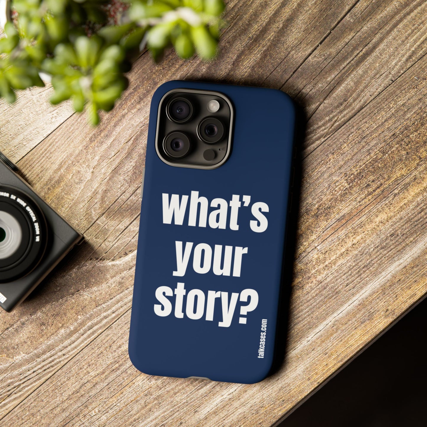 What's your story?