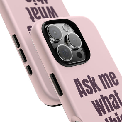 Ask me what this means