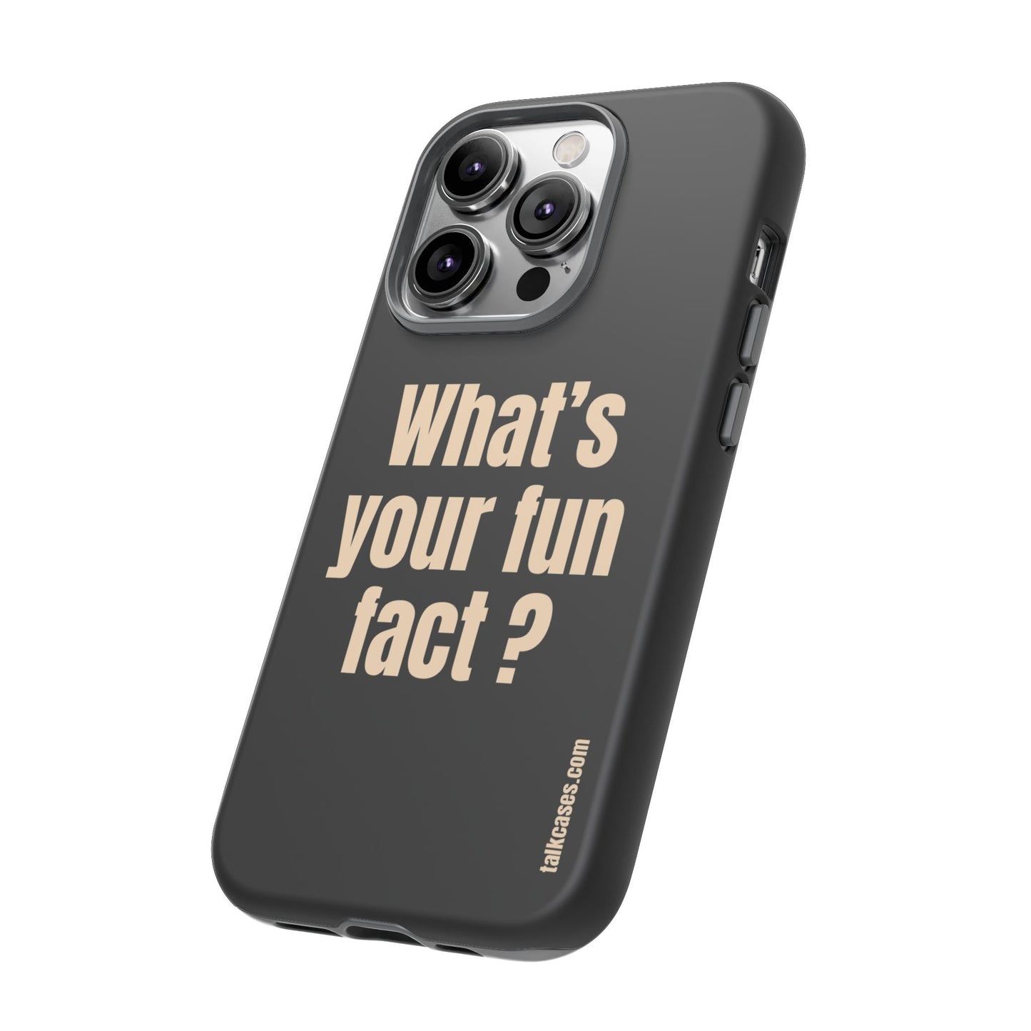 What's your fun fact?