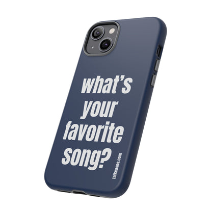 What's your favorite song?