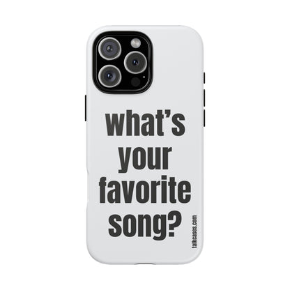 What's your favorite song?