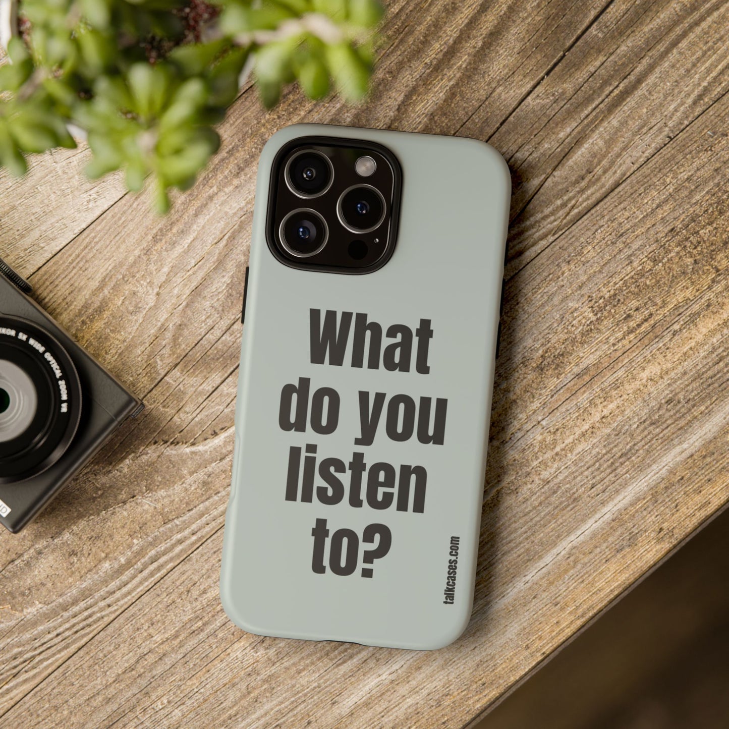What do you listen to?