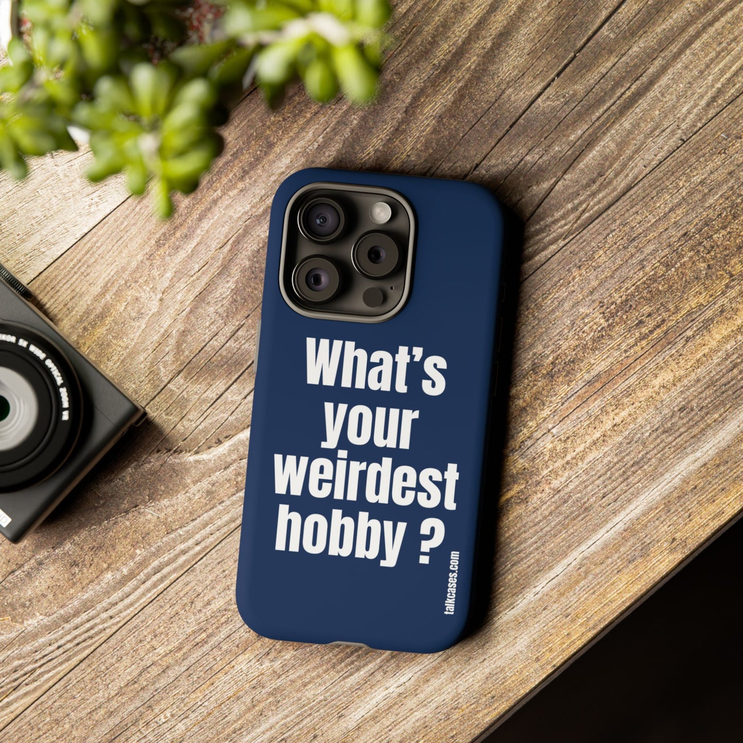 What's your weirdest hobby?