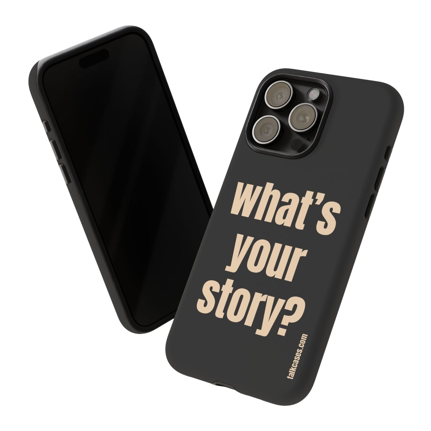 What's your story?