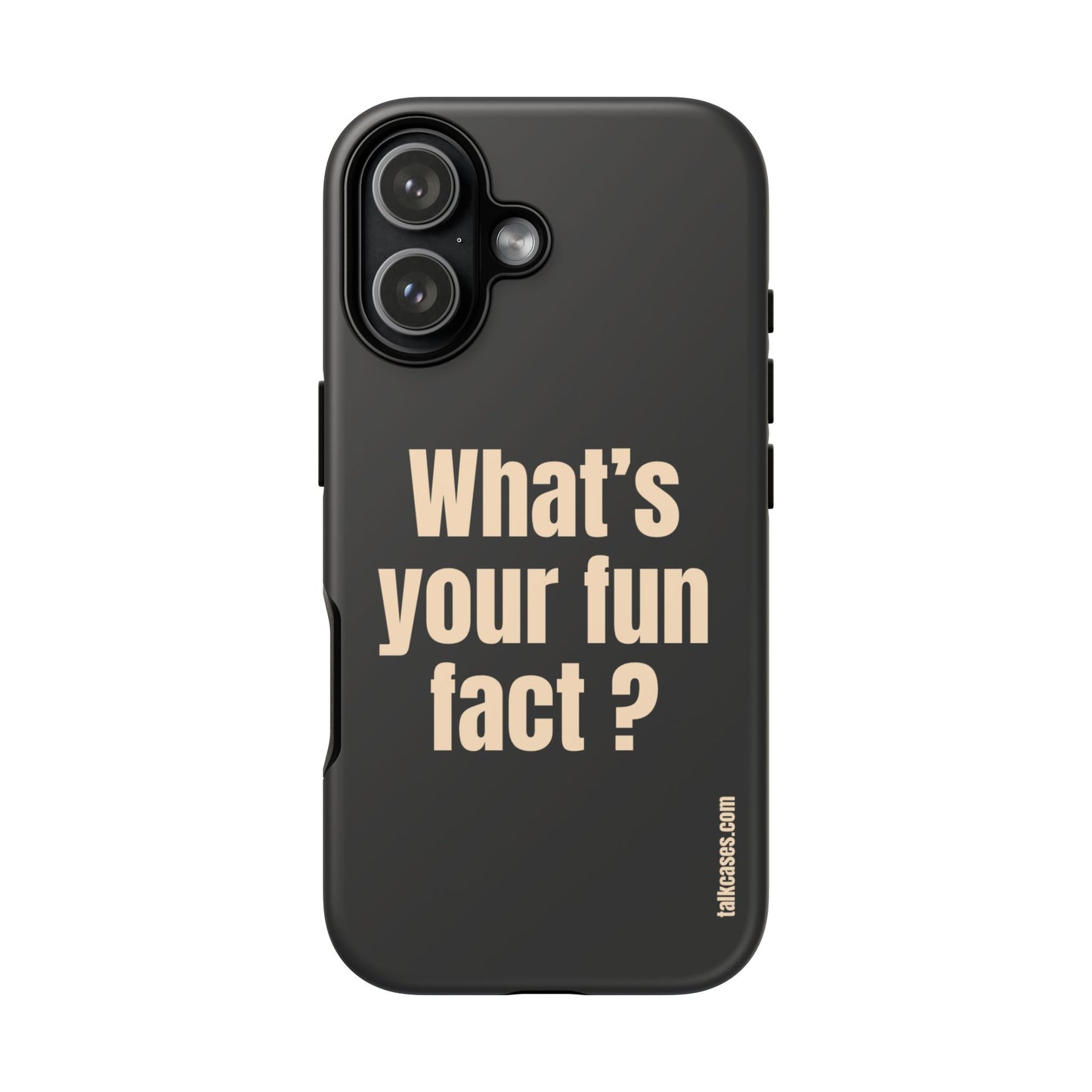 What's your fun fact?