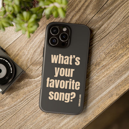 What's your favorite song?