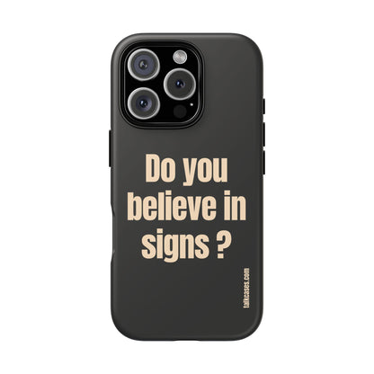 Do you believe in signs?