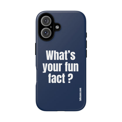 What's your fun fact?