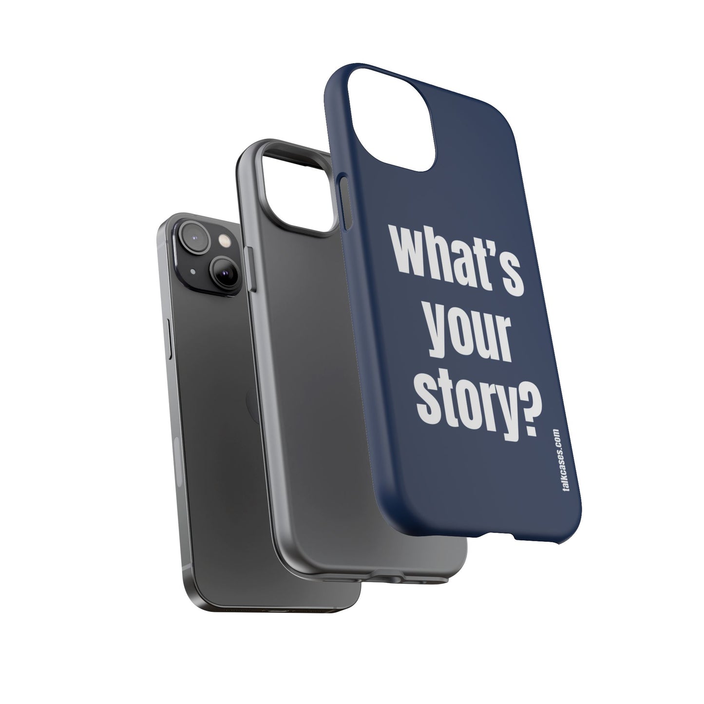 What's your story?