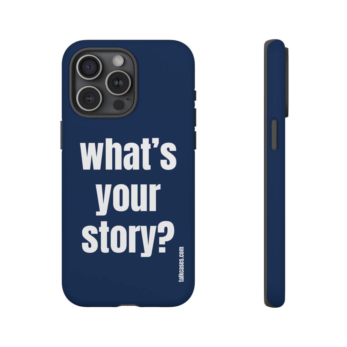 What's your story?