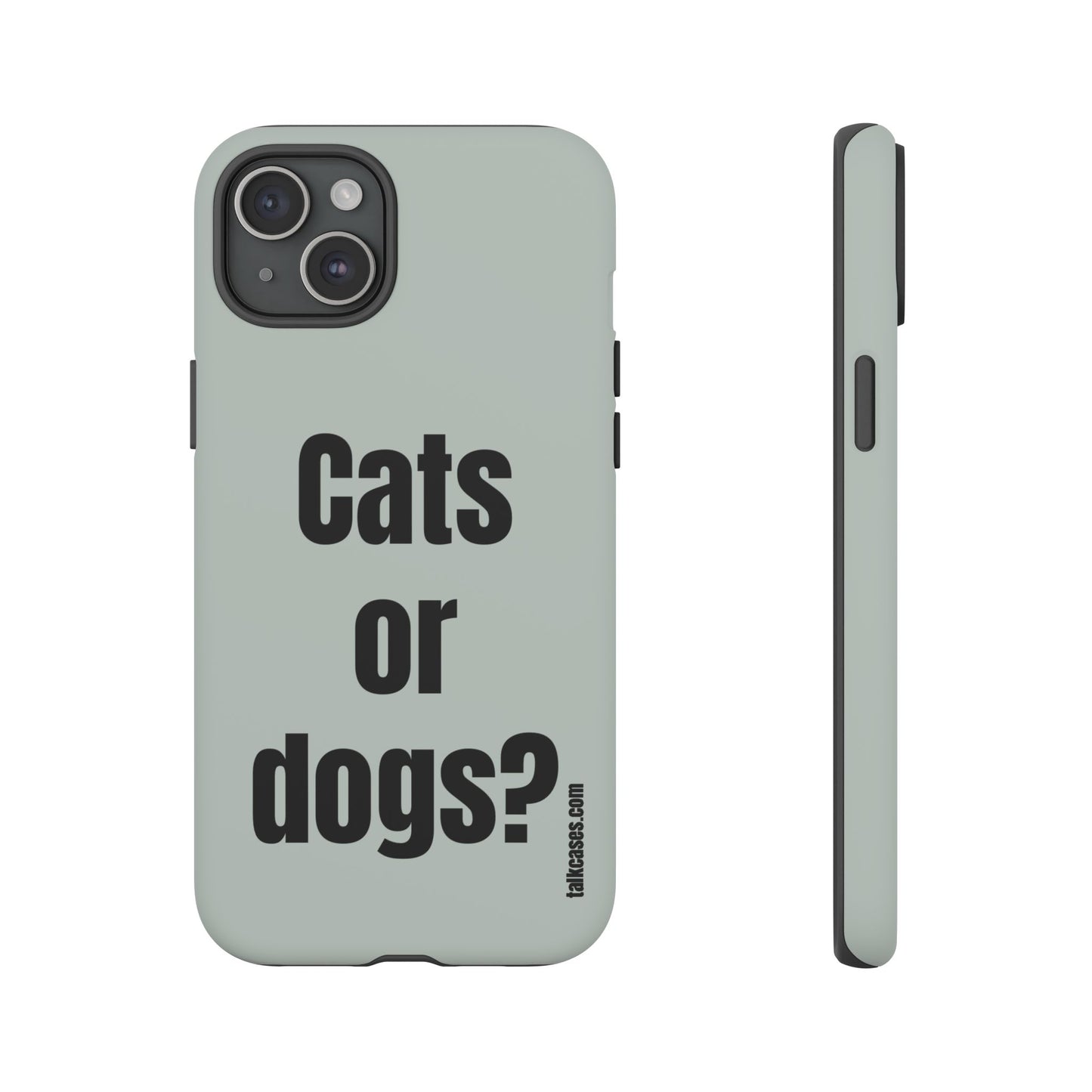 Cats or dogs?