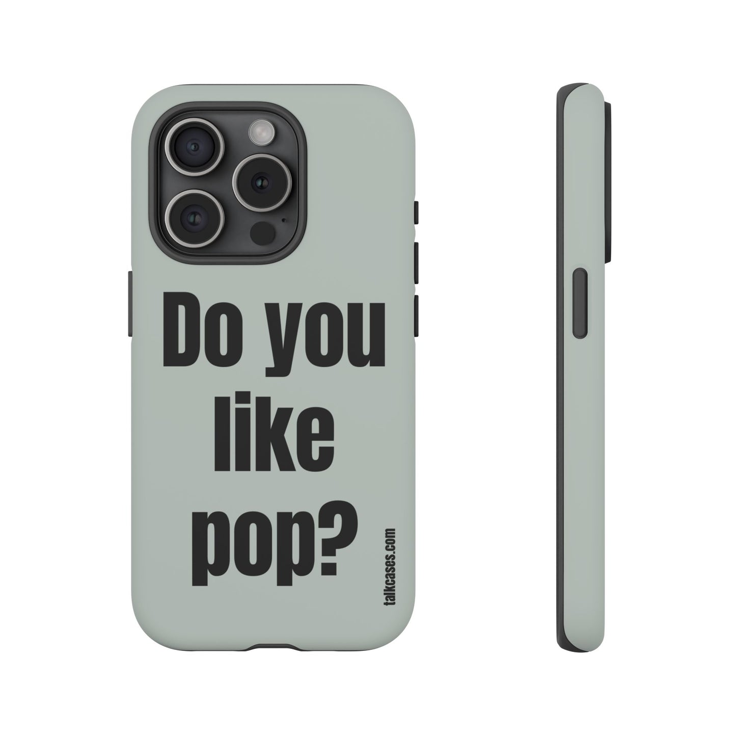 Do you like pop?
