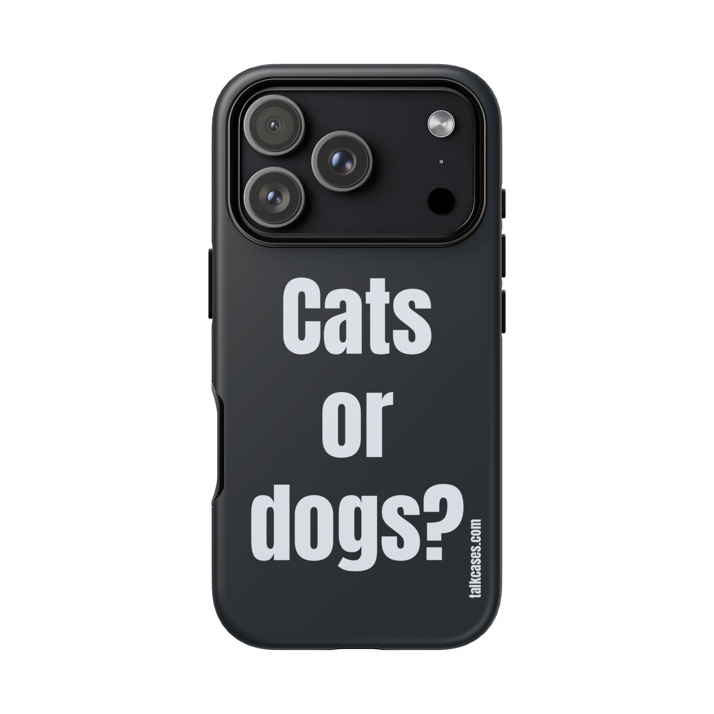 Cats or dogs?