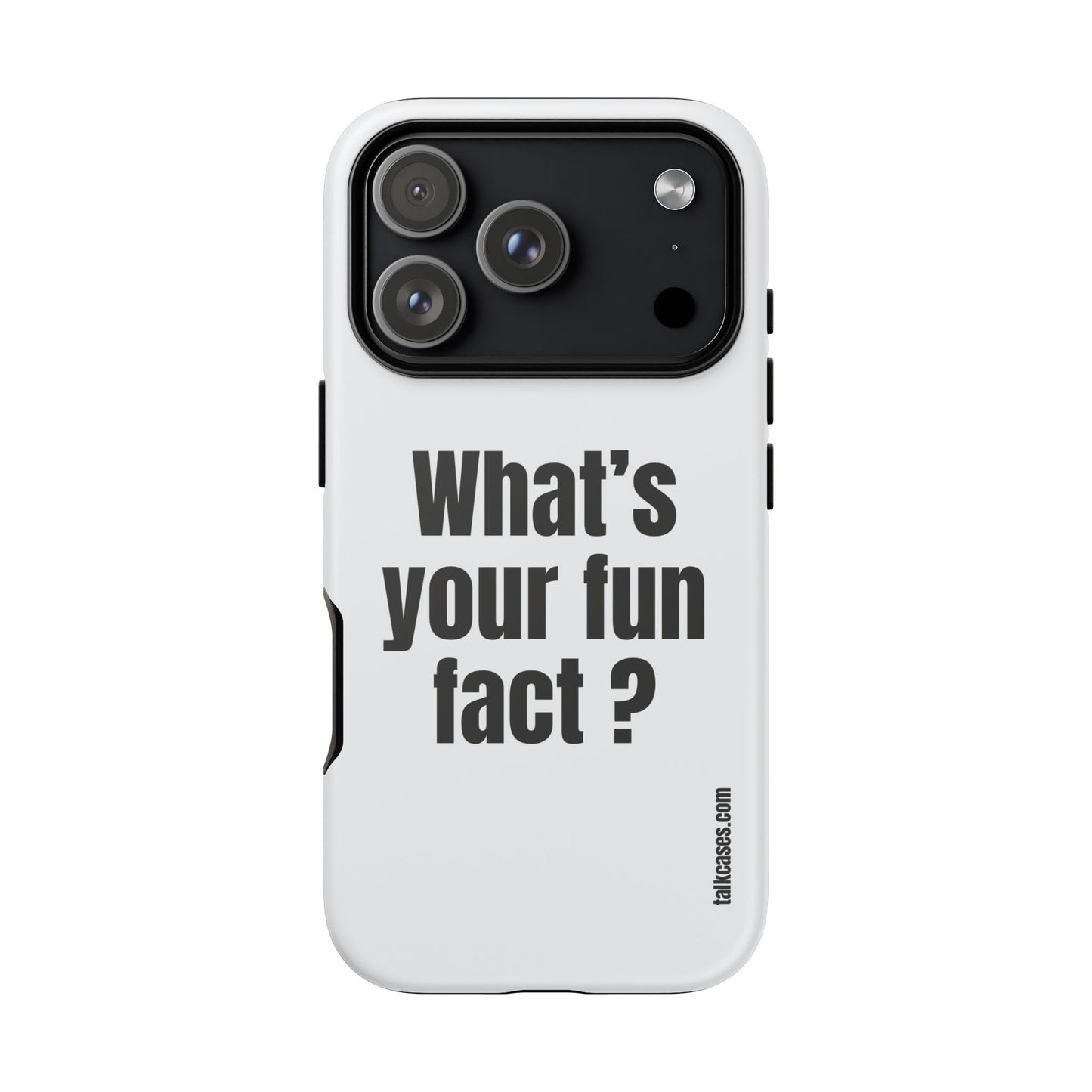 What's your fun fact?