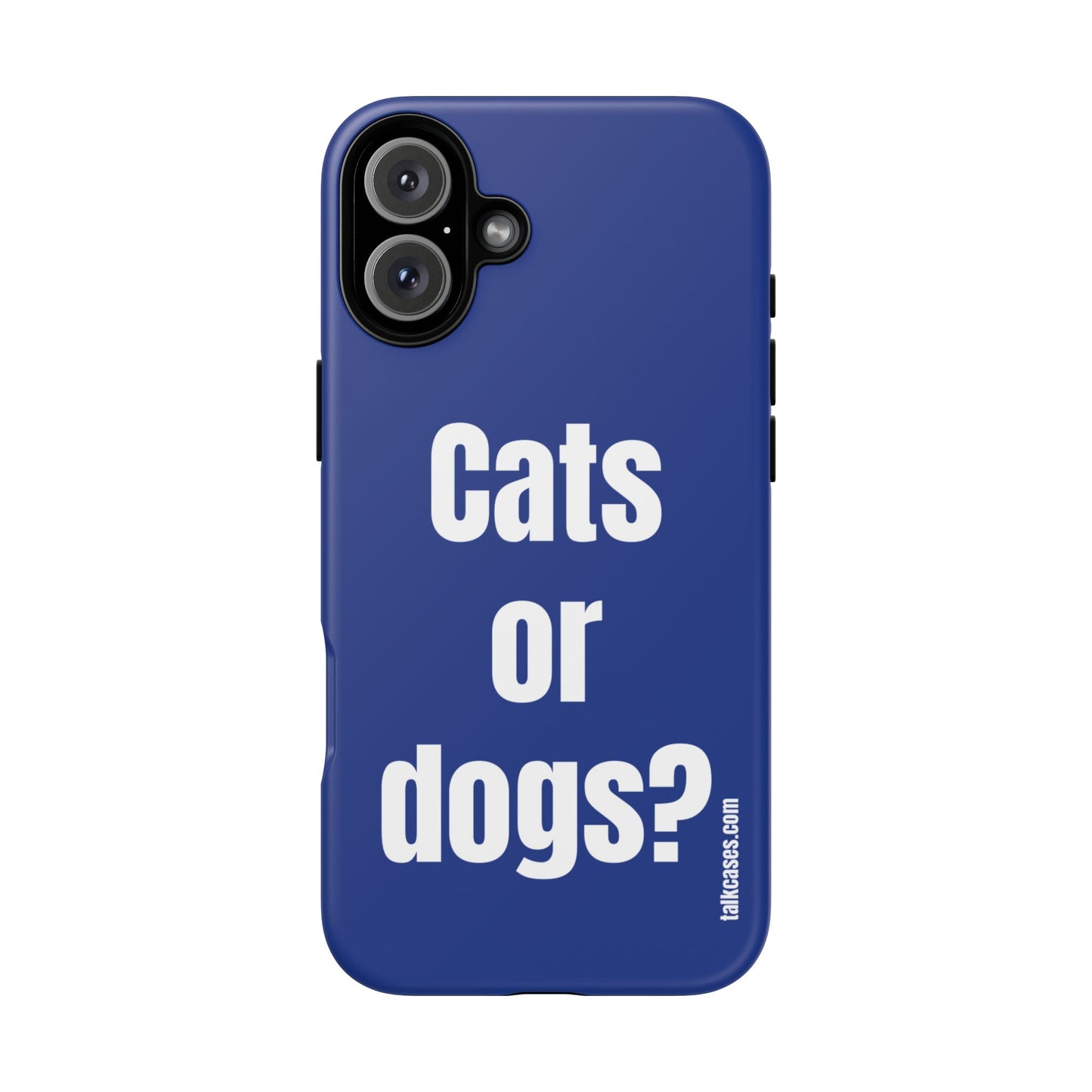 Cats or dogs?