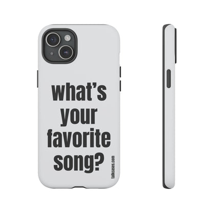 What's your favorite song?