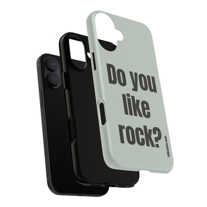 Do you like rock?