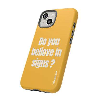 Do you believe in signs?